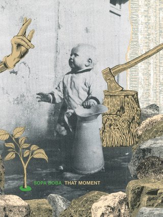 Cover for Sopa Boba's album That Moment