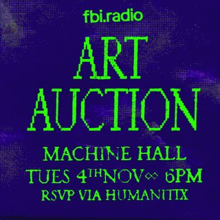 A poster with green writing on a violet background for the F.B.I. Art Auction. Text saying the event is on at Machine Hall on Tuesday 4th November at 6pm. R.S.V.P. via Humanitix